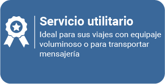 Servicio Utilitario - Ideal para sus viajes con equipaje voluminoso o para transportar mensajería